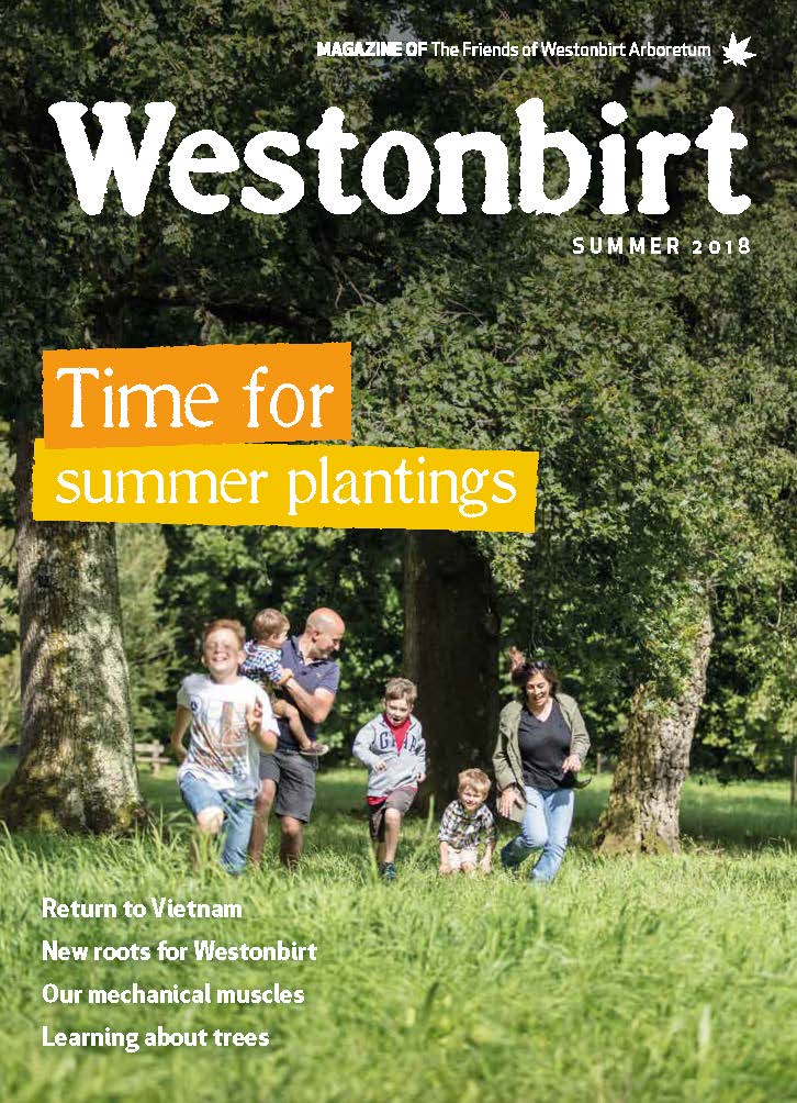Summer 2018 Westonbirt Magazine Summer 2018