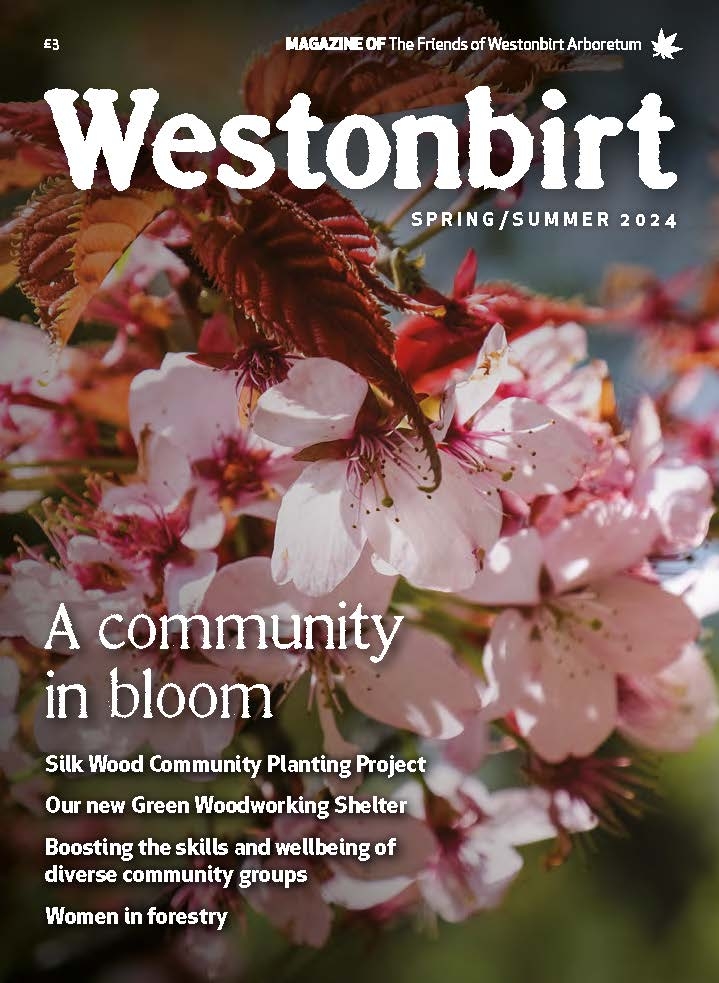 Spring/Summer 2024 Westonbirt Magazine Spring/Summer 2024